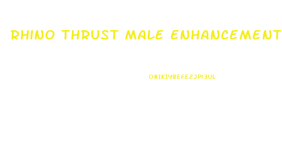 Rhino Thrust Male Enhancement