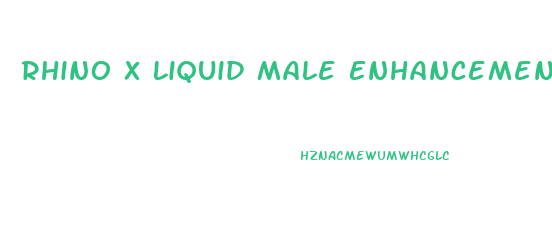 Rhino X Liquid Male Enhancement