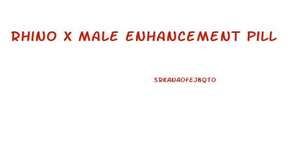 Rhino X Male Enhancement Pill