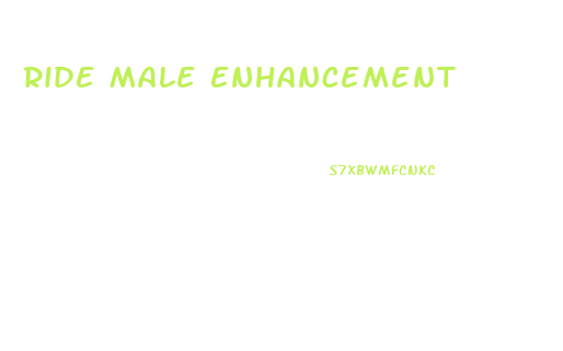 Ride Male Enhancement