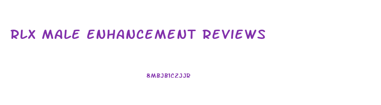 Rlx Male Enhancement Reviews