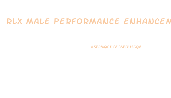 Rlx Male Performance Enhancement