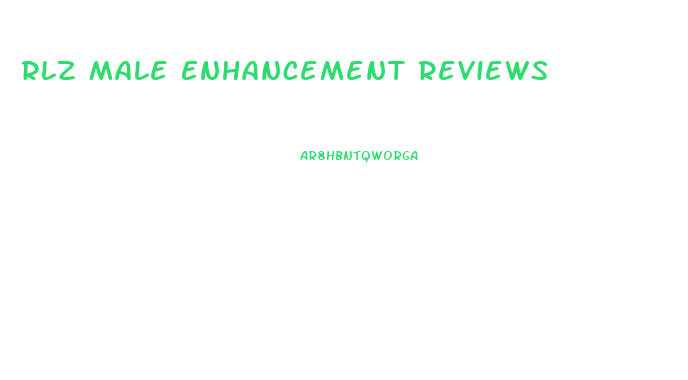 Rlz Male Enhancement Reviews