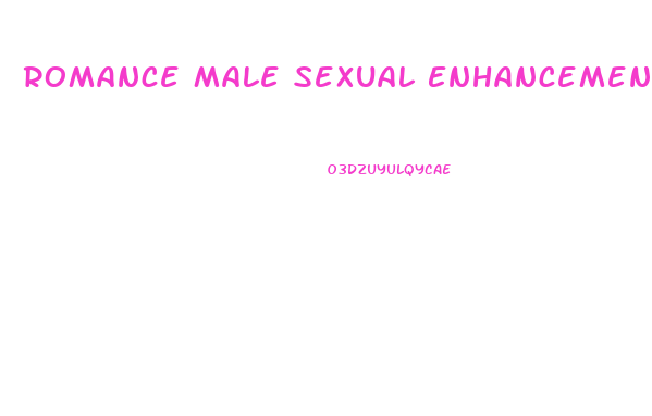 Romance Male Sexual Enhancement Pills