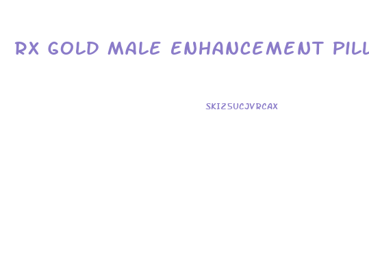 Rx Gold Male Enhancement Pills