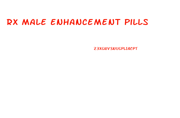 Rx Male Enhancement Pills