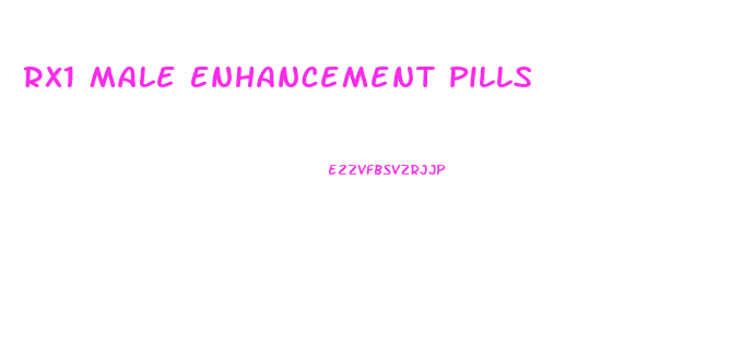 Rx1 Male Enhancement Pills