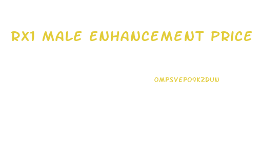 Rx1 Male Enhancement Price