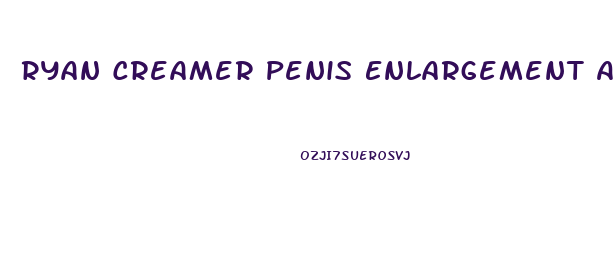 Ryan Creamer Penis Enlargement Ad