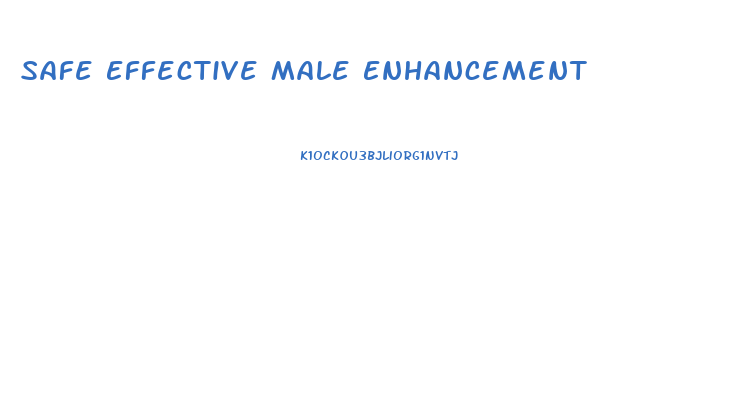 Safe Effective Male Enhancement