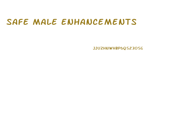 Safe Male Enhancements