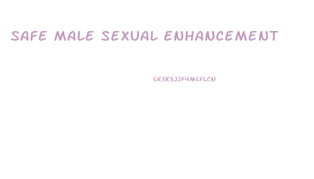 Safe Male Sexual Enhancement