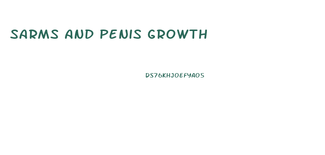 Sarms And Penis Growth