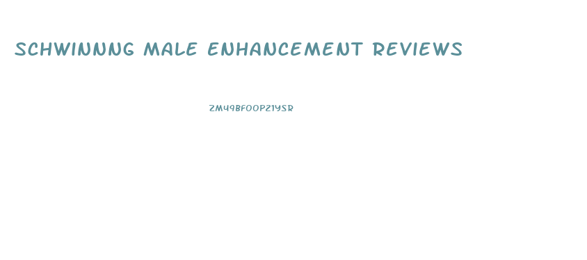 Schwinnng Male Enhancement Reviews