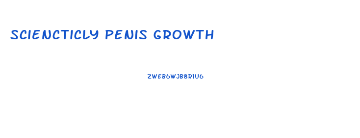 Sciencticly Penis Growth