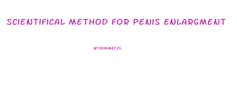 Scientifical Method For Penis Enlargment