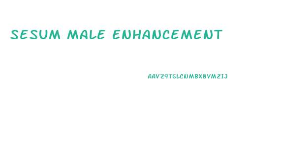 Sesum Male Enhancement