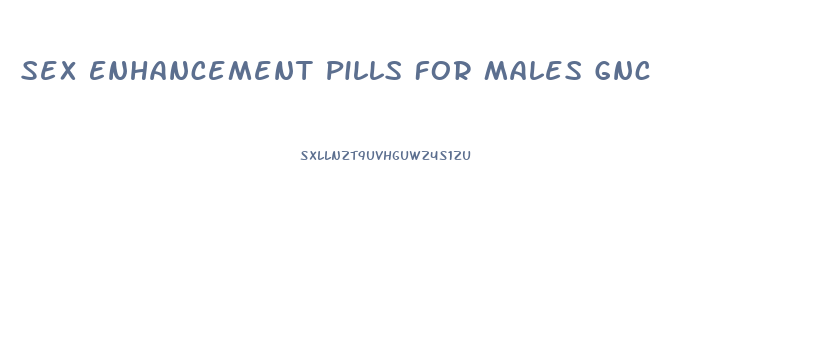 Sex Enhancement Pills For Males Gnc