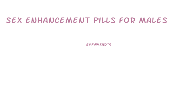 Sex Enhancement Pills For Males Walgreens