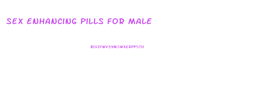 Sex Enhancing Pills For Male