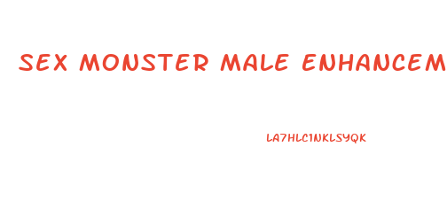 Sex Monster Male Enhancement