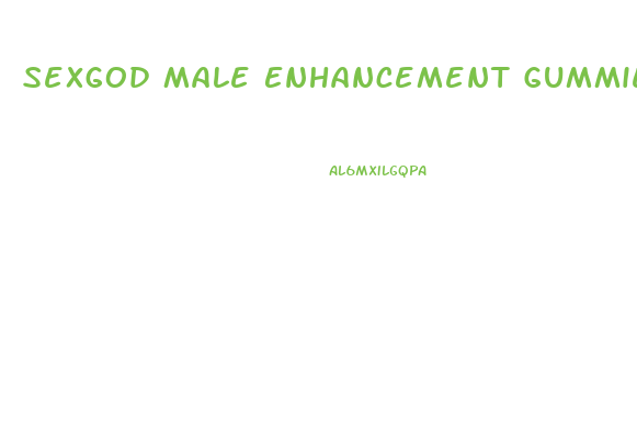 Sexgod Male Enhancement Gummies Reviews