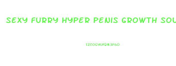 Sexy Furry Hyper Penis Growth Sound