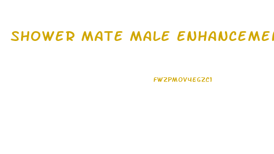Shower Mate Male Enhancement