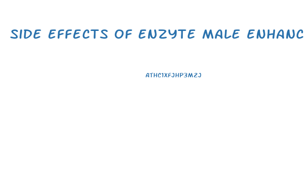 Side Effects Of Enzyte Male Enhancement