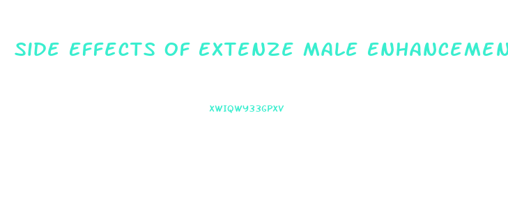 Side Effects Of Extenze Male Enhancement