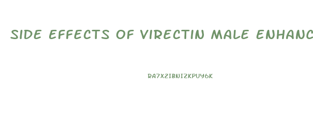 Side Effects Of Virectin Male Enhancement