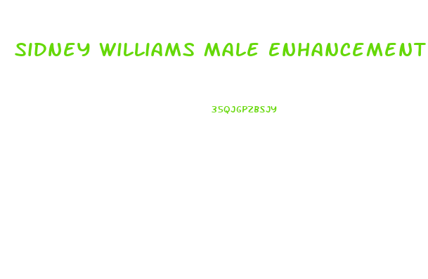 Sidney Williams Male Enhancement