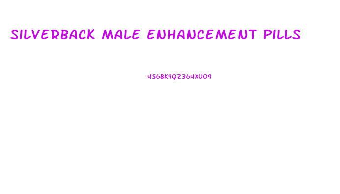 Silverback Male Enhancement Pills