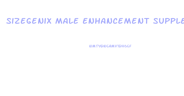 Sizegenix Male Enhancement Supplement 1 Month