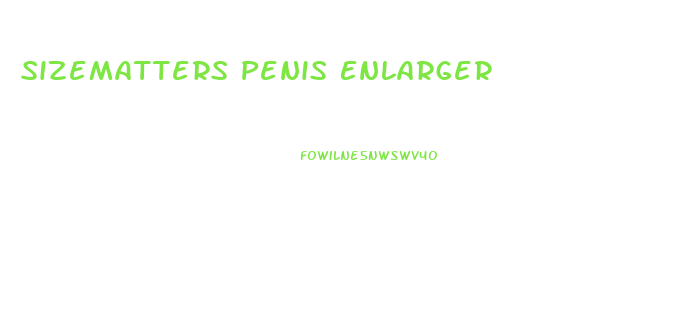 Sizematters Penis Enlarger