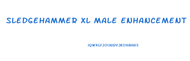 Sledgehammer Xl Male Enhancement
