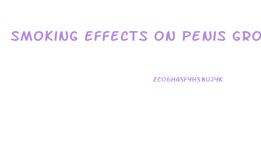 Smoking Effects On Penis Growth During Puberty