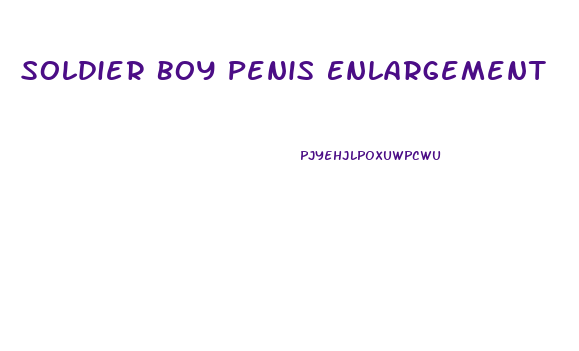 Soldier Boy Penis Enlargement