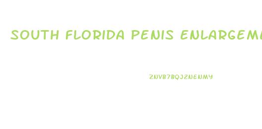 South Florida Penis Enlargement