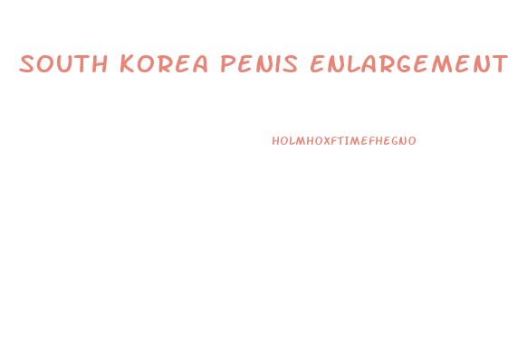South Korea Penis Enlargement Techniqu