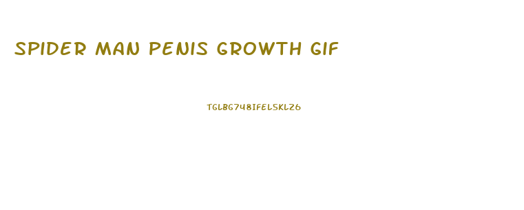 Spider Man Penis Growth Gif