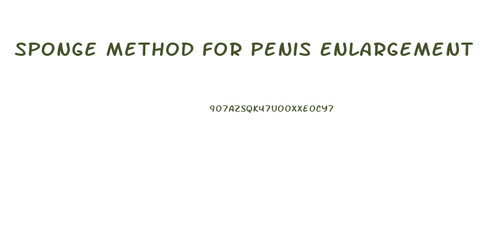 Sponge Method For Penis Enlargement