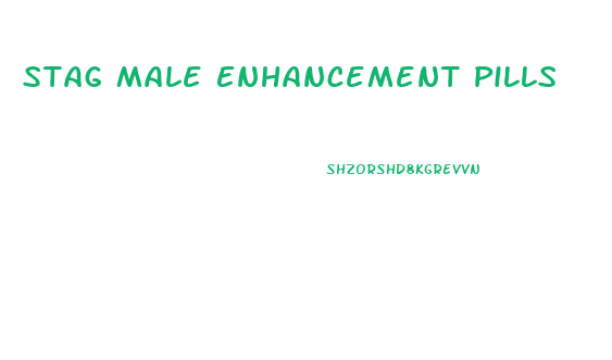Stag Male Enhancement Pills