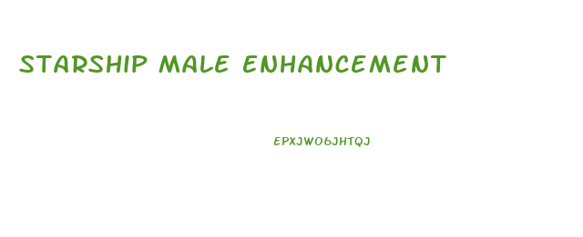 Starship Male Enhancement