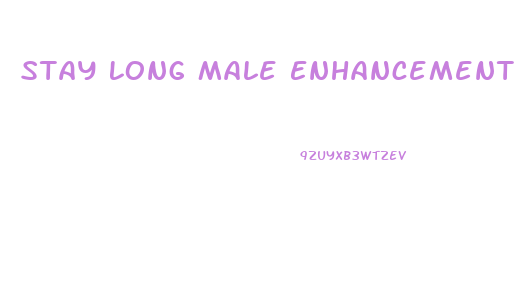 Stay Long Male Enhancement