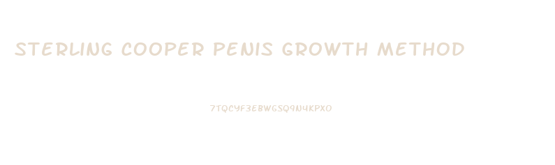 Sterling Cooper Penis Growth Method