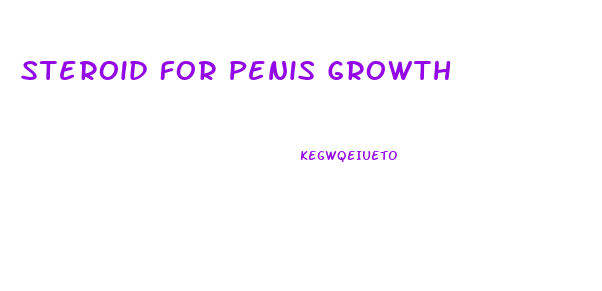 Steroid For Penis Growth