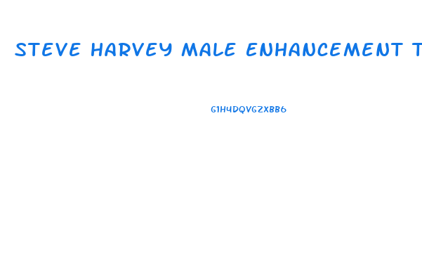 Steve Harvey Male Enhancement Talk On Dr Phil Show