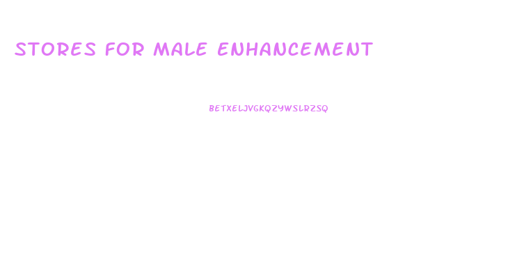 Stores For Male Enhancement