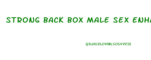 Strong Back Box Male Sex Enhancement Pills Free Shipping Reviews